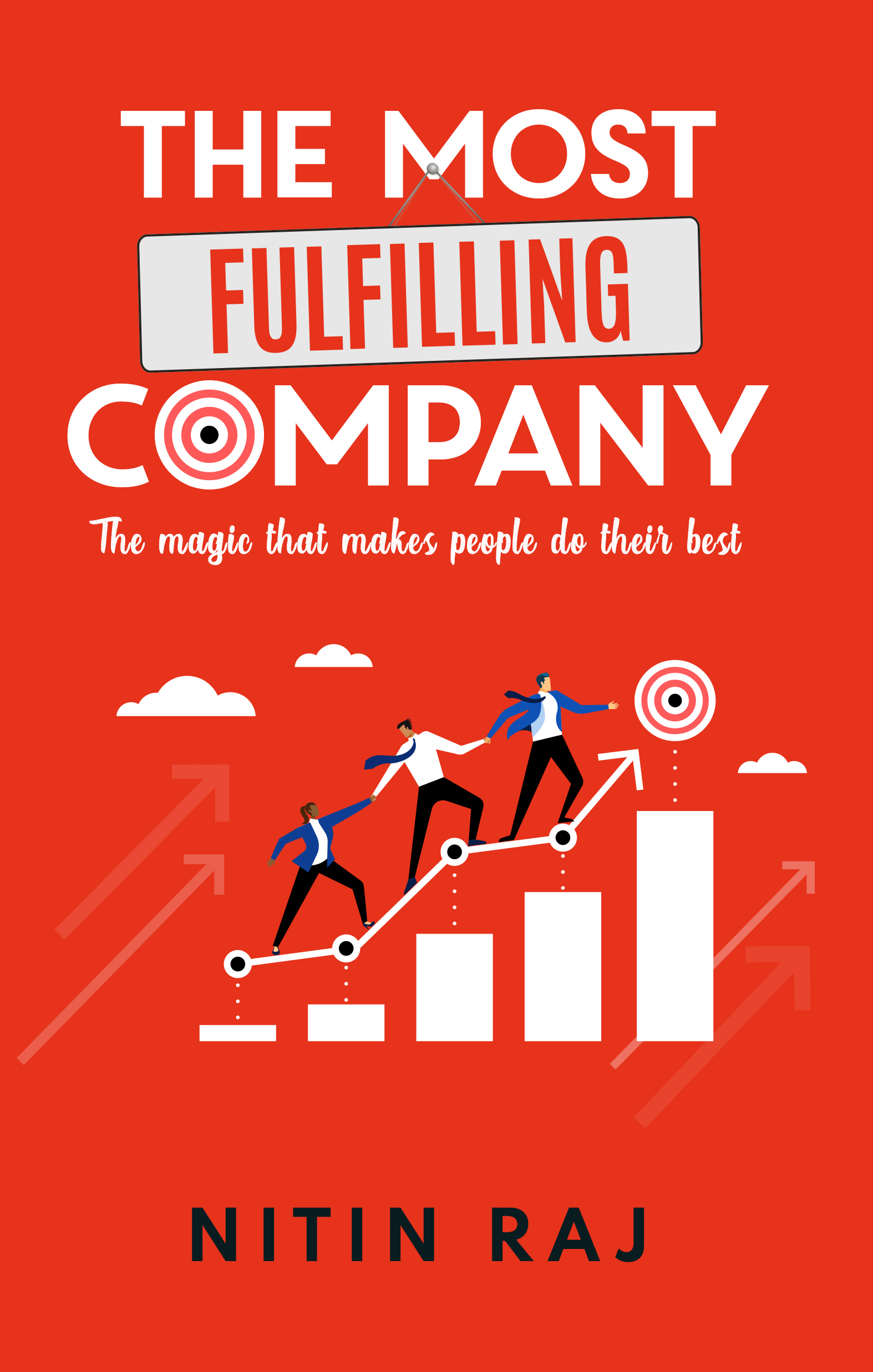 The Most Fulfilling Company